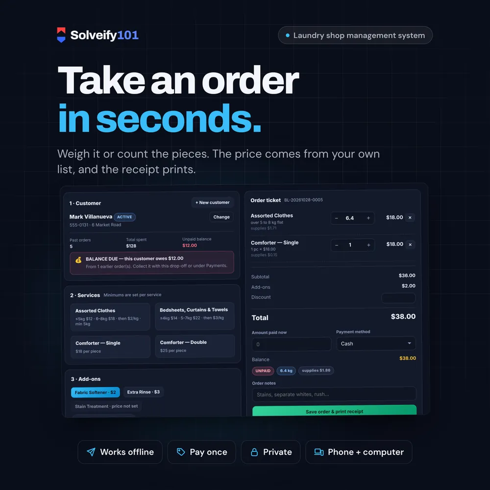 Laundry 101: Take an order in seconds.