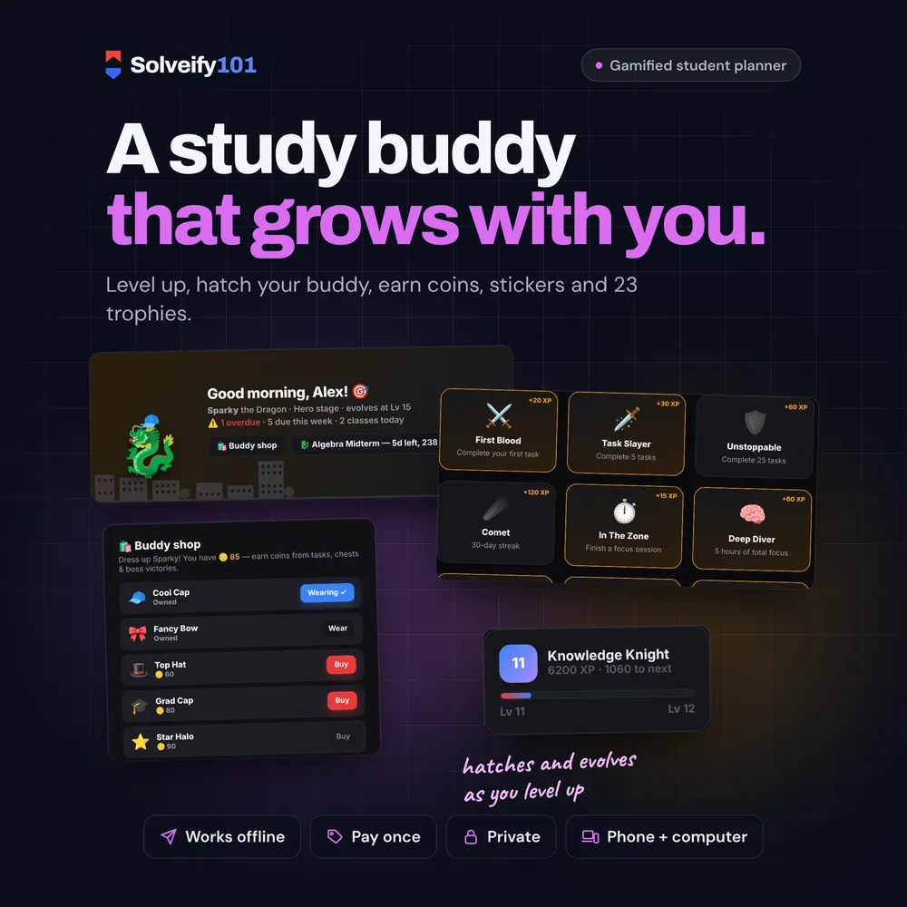 Student 101: A study buddy that grows with you.
